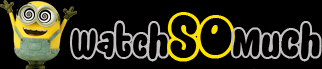 watchSOmuch