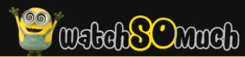 Watchsomuch 